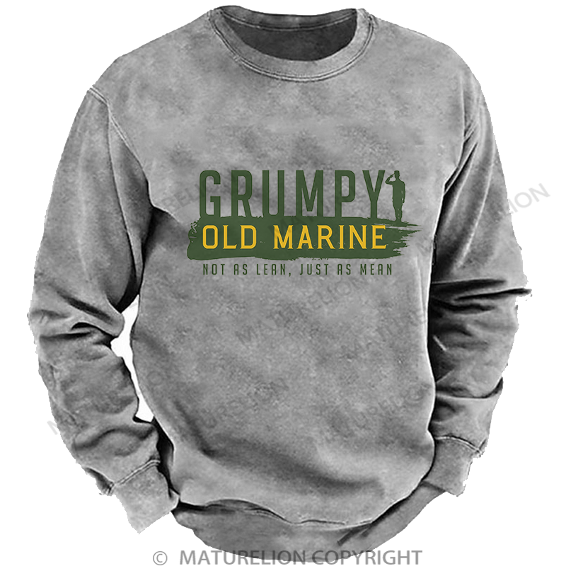 Maturelion Men's Grumpy Old Marine Washed Sweatshirt