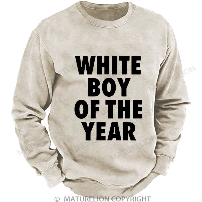 Maturelion White Boy Of The Year Washed Sweatshirt