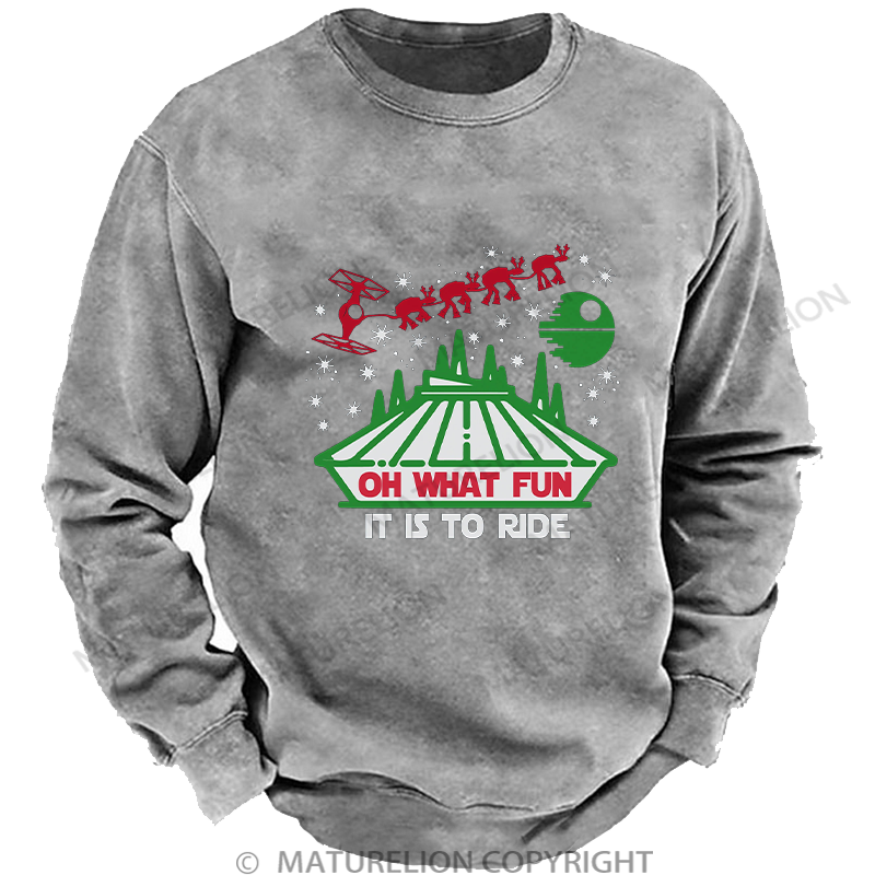 Maturelion Men's Sweatshirt Oh What Fun It Is To Ride Washed Sweatshirt