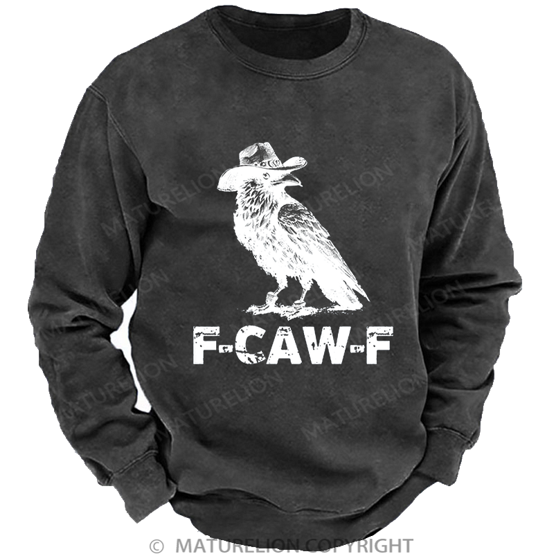 Maturelion Men's Sweatshirt F-Caw-F Funny Washed Sweatshirt