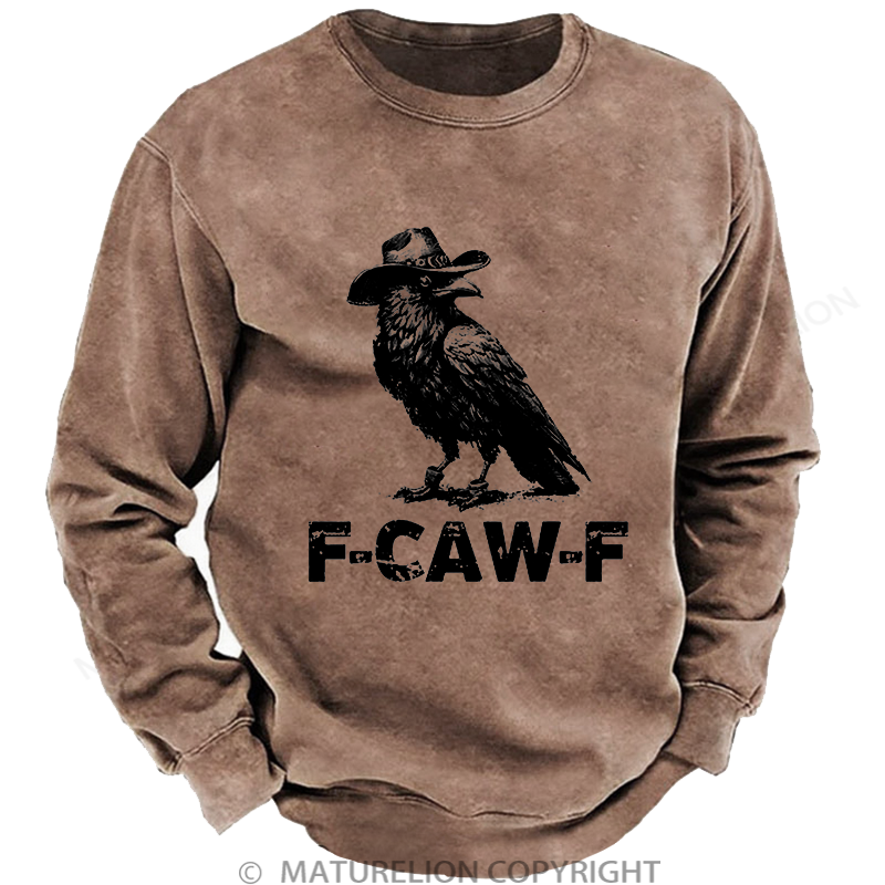 Maturelion Men's Sweatshirt F-Caw-F Funny Washed Sweatshirt