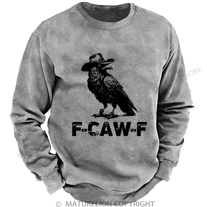 Maturelion Men's Sweatshirt F-Caw-F Funny Washed Sweatshirt