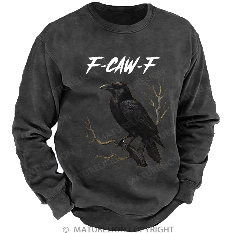 Maturelion F-Caw-F DTG Washed sweatshirt