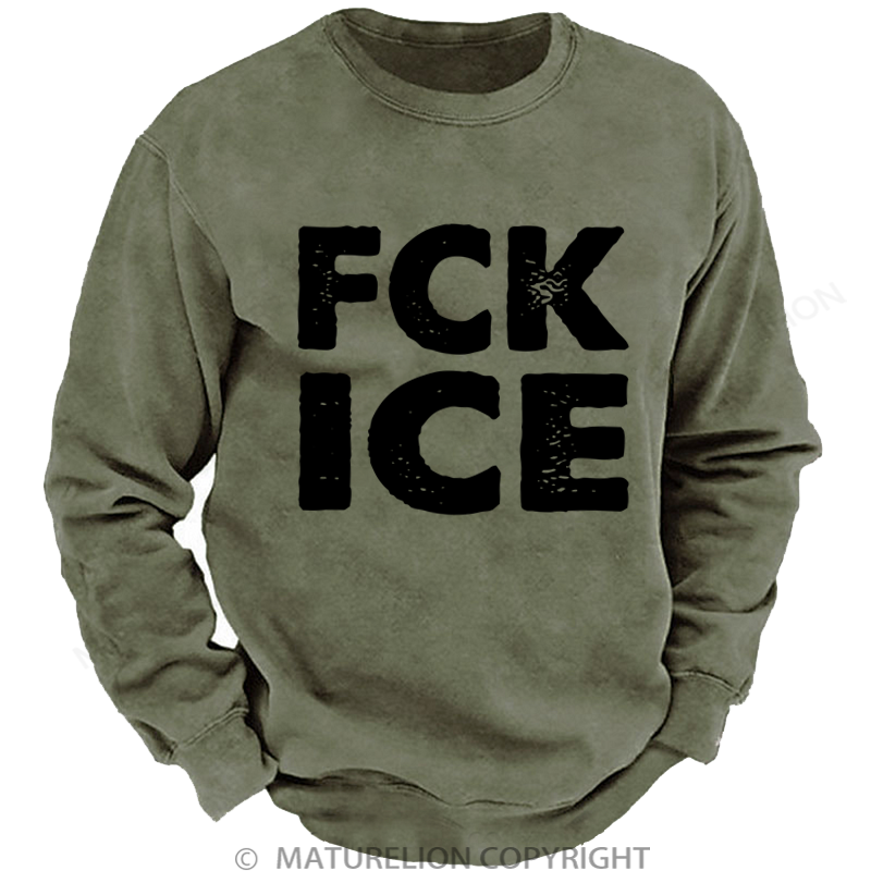 Maturelion Men's Sweatshirt Fck Ice DTG Washed Sweatshirt