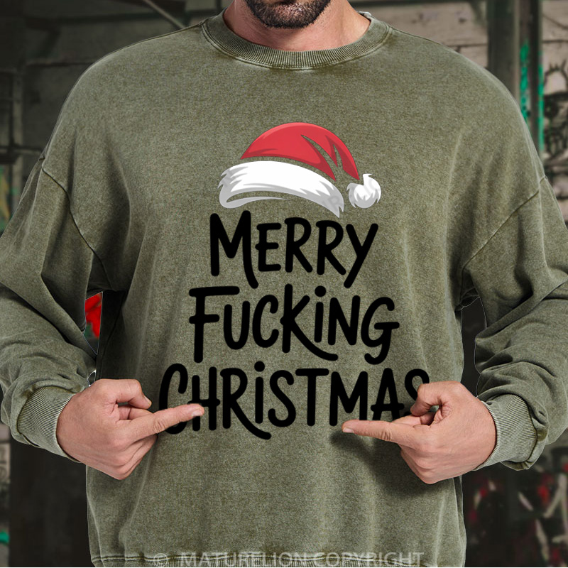 Maturelion Men's Sweatshirt Merry Fucking Christmas Inappropriate Santa DTG Washed Sweatshirt