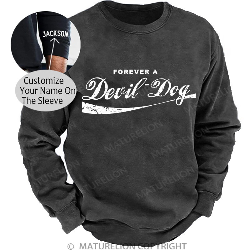 Maturelion Men's Sweatshirt Forever A Devil Dog DTG Washed Sweatshirt