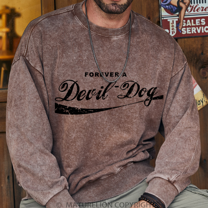 Maturelion Men's Sweatshirt Forever A Devil Dog DTG Washed Sweatshirt