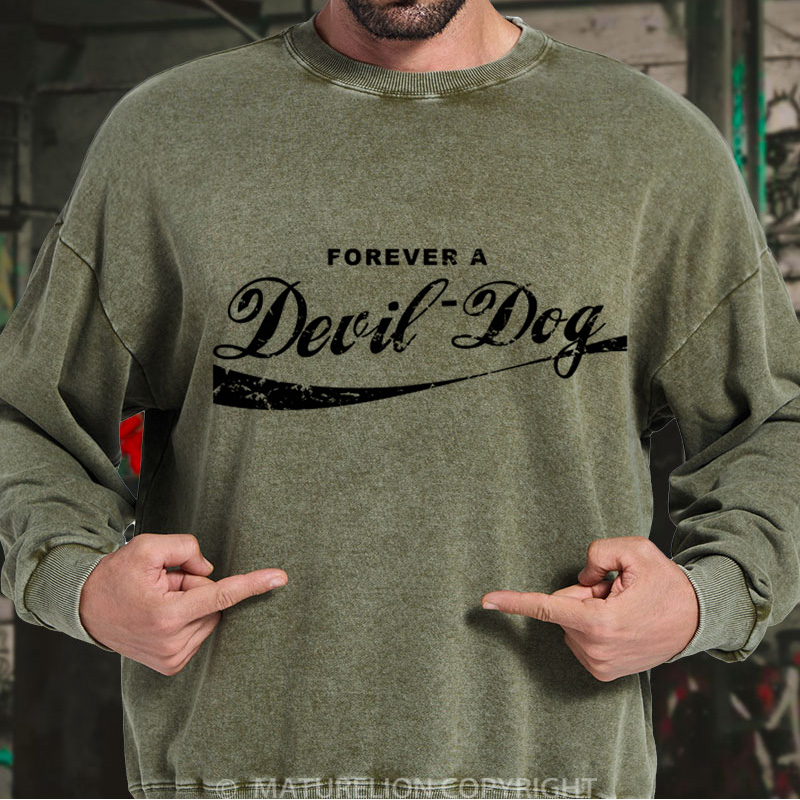 Maturelion Men's Sweatshirt Forever A Devil Dog DTG Washed Sweatshirt