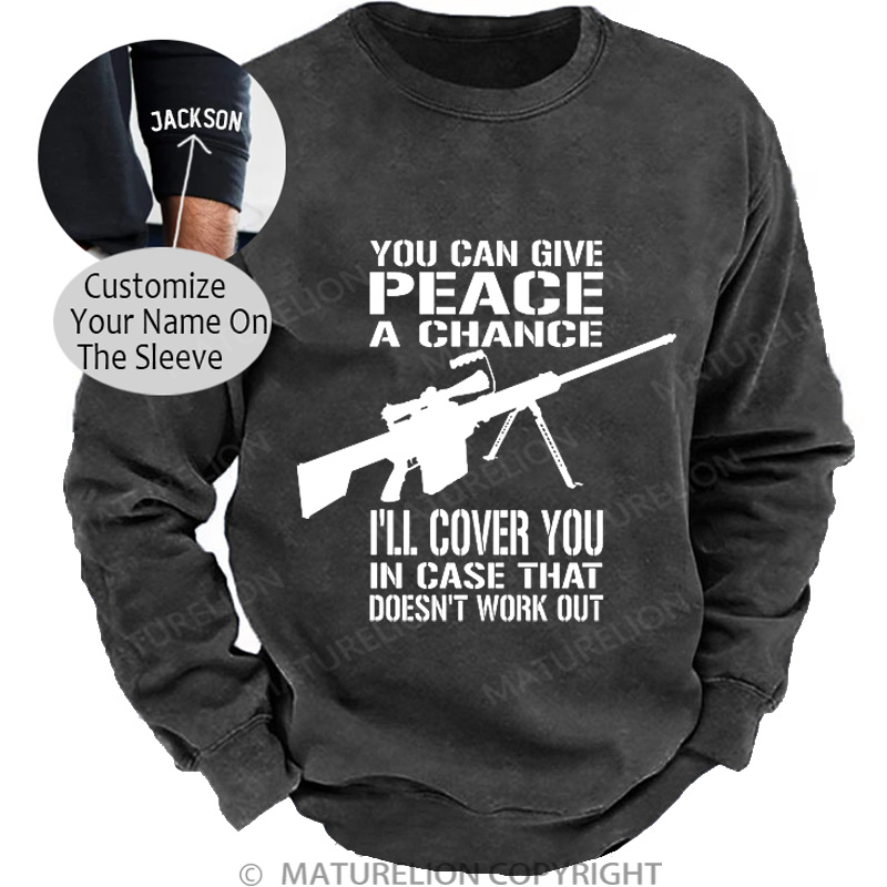 Maturelion Men's Sweatshirt Give Peace a Chance Sniper DTG Washed Sweatshirt