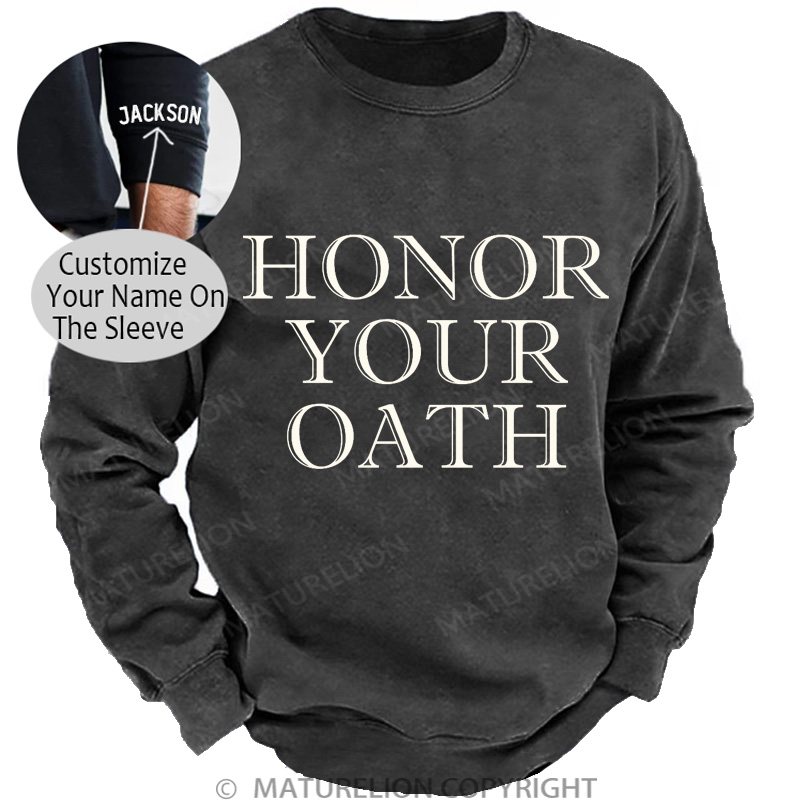 Maturelion Men's Sweatshirt Honor Your Oath DTG Washed Sweatshirt