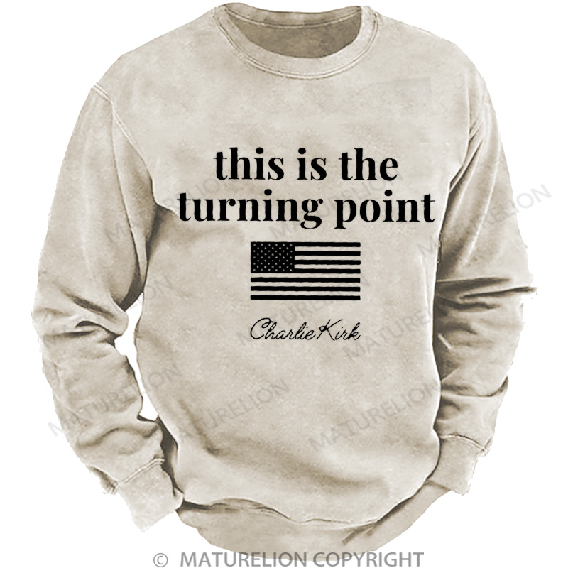Maturelion Men's Sweatshirt This is the Turning Point Washed Sweatshirts