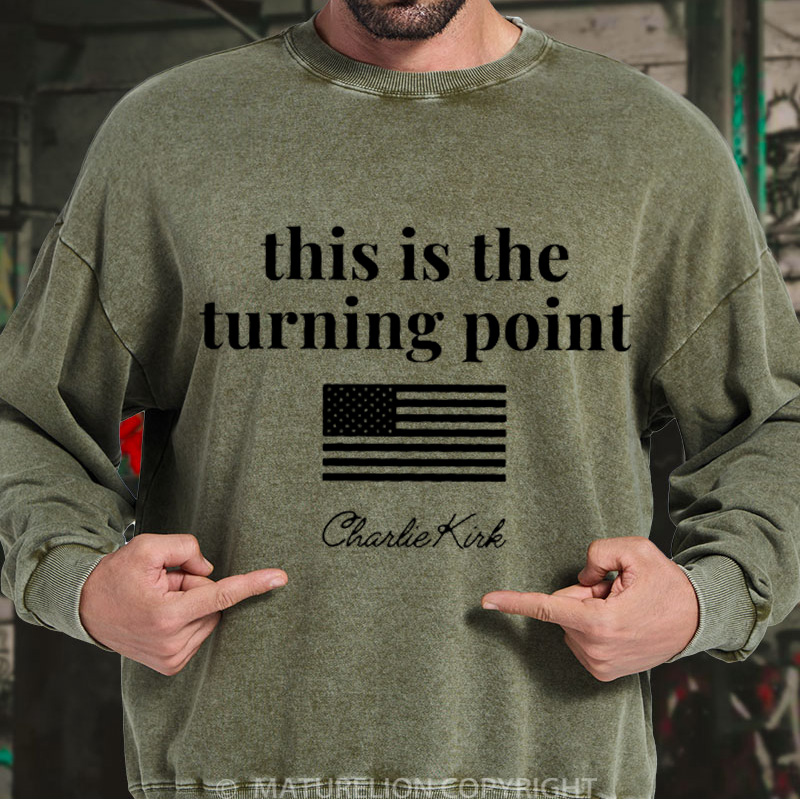 Maturelion Men's Sweatshirt This is the Turning Point Washed Sweatshirts