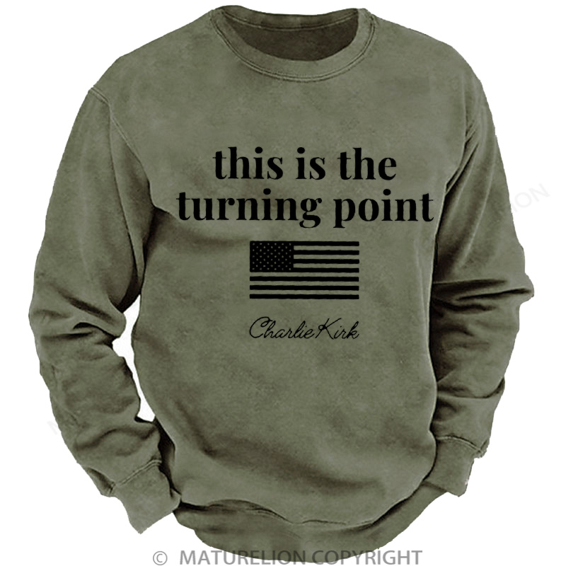 Maturelion Men's Sweatshirt This is the Turning Point Washed Sweatshirts