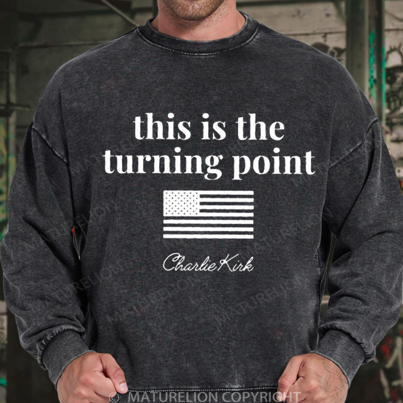Maturelion Men's Sweatshirt This is the Turning Point Washed Sweatshirts