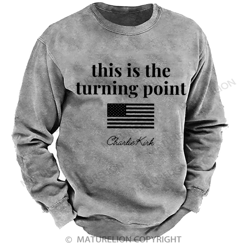 Maturelion Men's Sweatshirt This is the Turning Point Washed Sweatshirts