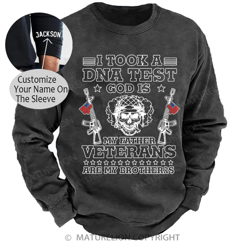 Maturelion Men's Sweatshirt Took Dna Test God Is My Father Veterans Is My Brothers Washed Sweatshirts