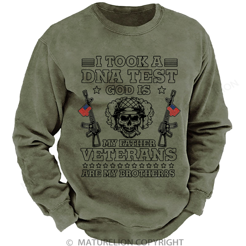 Maturelion Men's Sweatshirt Took Dna Test God Is My Father Veterans Is My Brothers Washed Sweatshirts