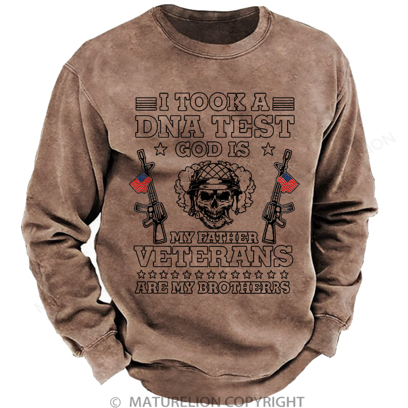 Maturelion Men's Sweatshirt Took Dna Test God Is My Father Veterans Is My Brothers Washed Sweatshirts