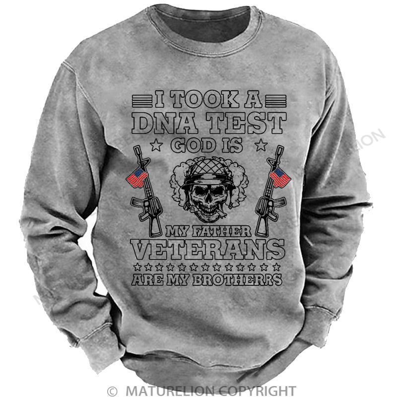 Maturelion Men's Sweatshirt Took Dna Test God Is My Father Veterans Is My Brothers Washed Sweatshirts