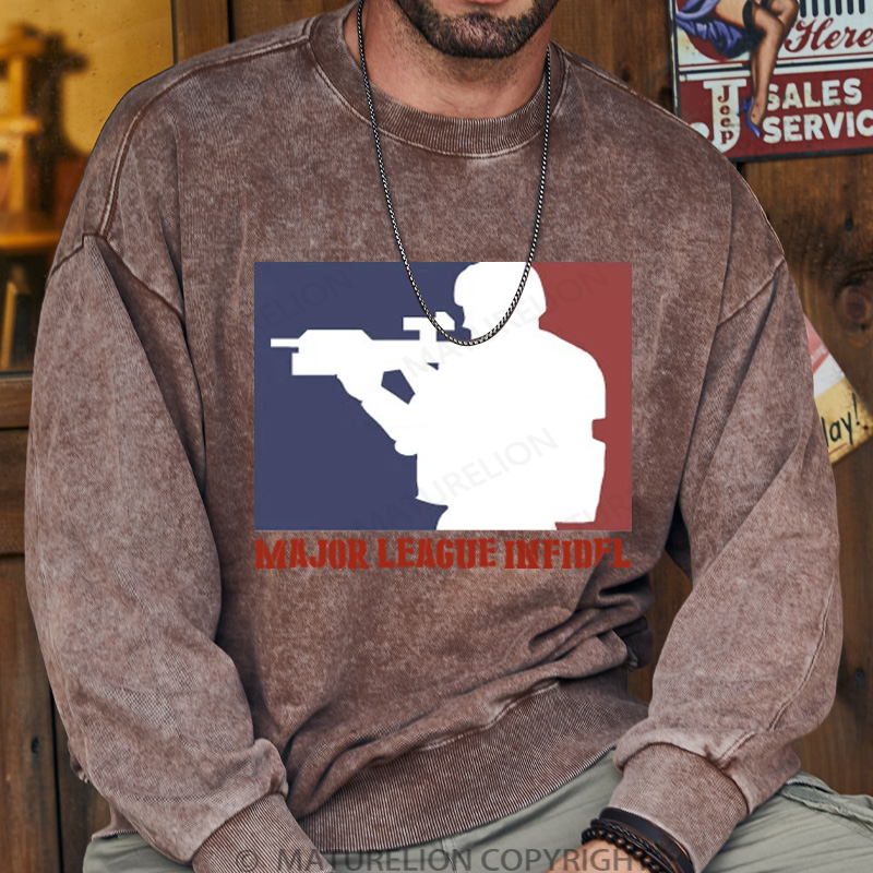   Major League Infidel Washed Sweatshirts
