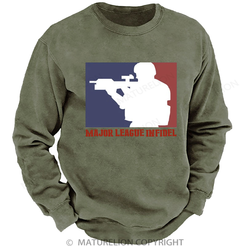   Major League Infidel Washed Sweatshirts
