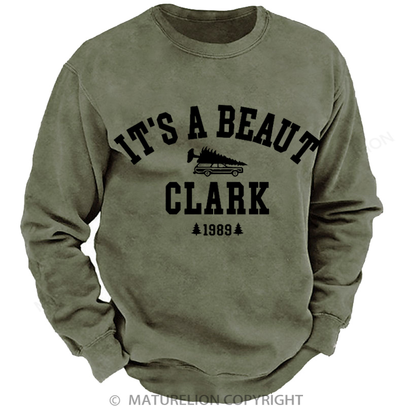 Maturelion Christmas Sweatshirt It's a Beaut Clark DTG Washed Sweatshirt