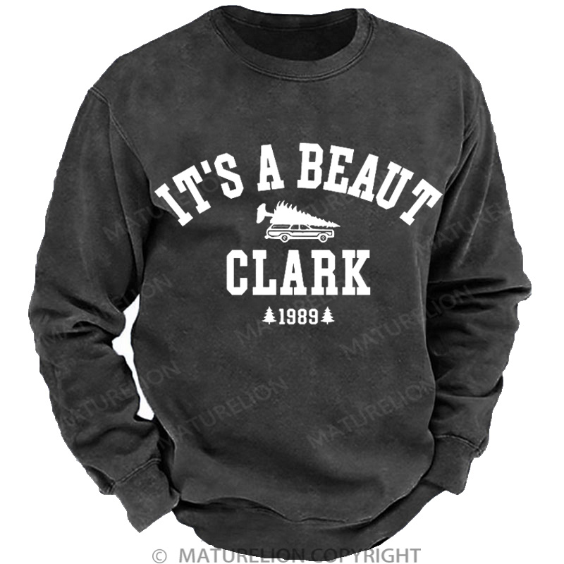 Maturelion Christmas Sweatshirt It's a Beaut Clark DTG Washed Sweatshirt