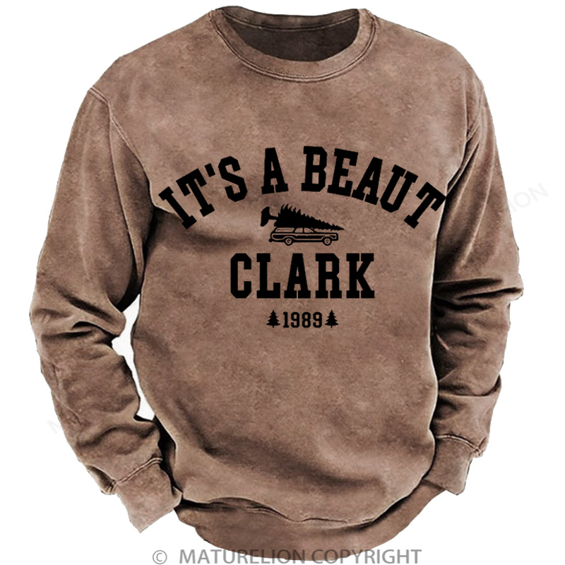 Maturelion Christmas Sweatshirt It's a Beaut Clark DTG Washed Sweatshirt