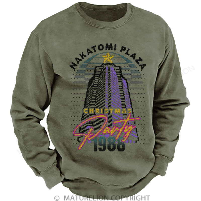 Maturelion Christmas Sweatshirt Nakatomi Plaza Party 1988 DTG Washed Sweatshirt