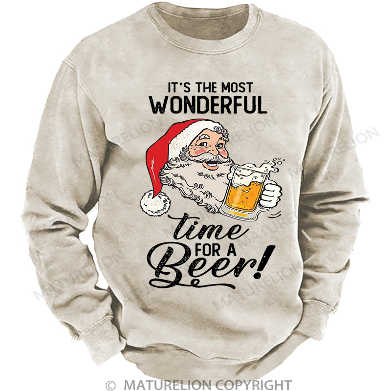 Maturelion Christmas Sweatshirt It's The Most Wonderful Time For A Beer DTG Washed Sweatshirt