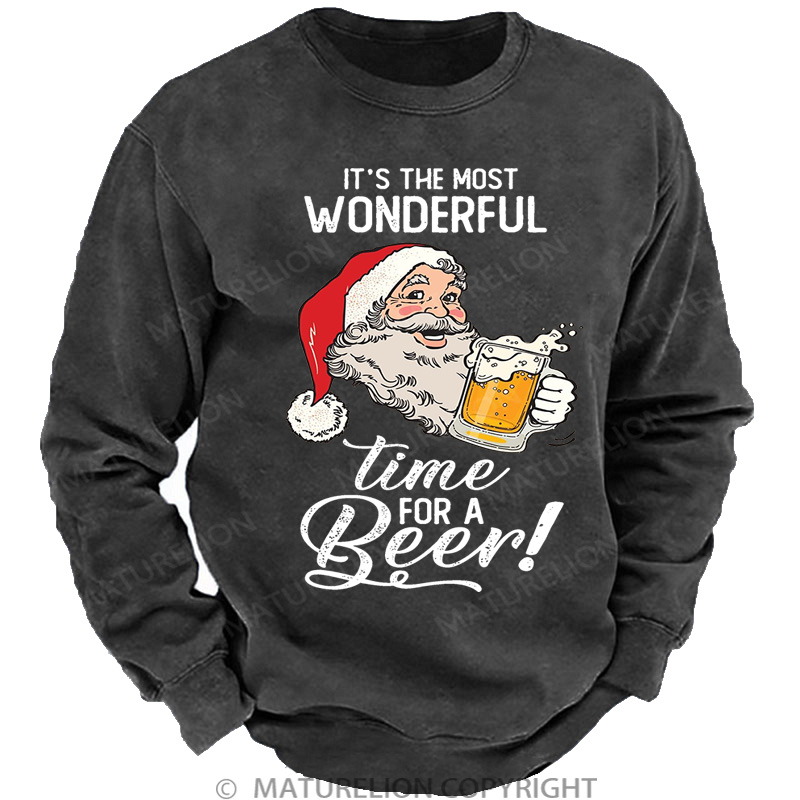 Maturelion Christmas Sweatshirt It's The Most Wonderful Time For A Beer DTG Washed Sweatshirt