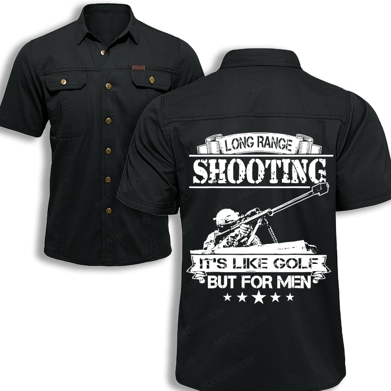 Maturelion Men's Work Shirt Long Range Shooting It's Like Golf But For Men Work Shirt