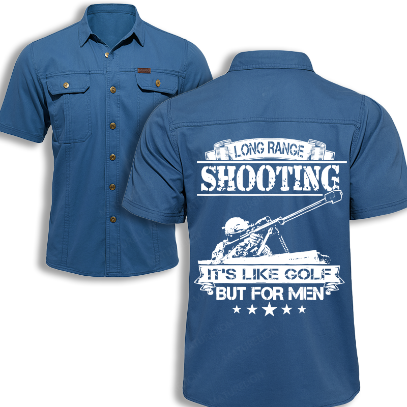 Maturelion Men's Work Shirt Long Range Shooting It's Like Golf But For Men Work Shirt