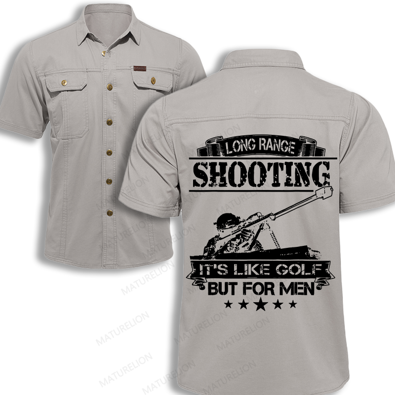 Maturelion Men's Work Shirt Long Range Shooting It's Like Golf But For Men Work Shirt