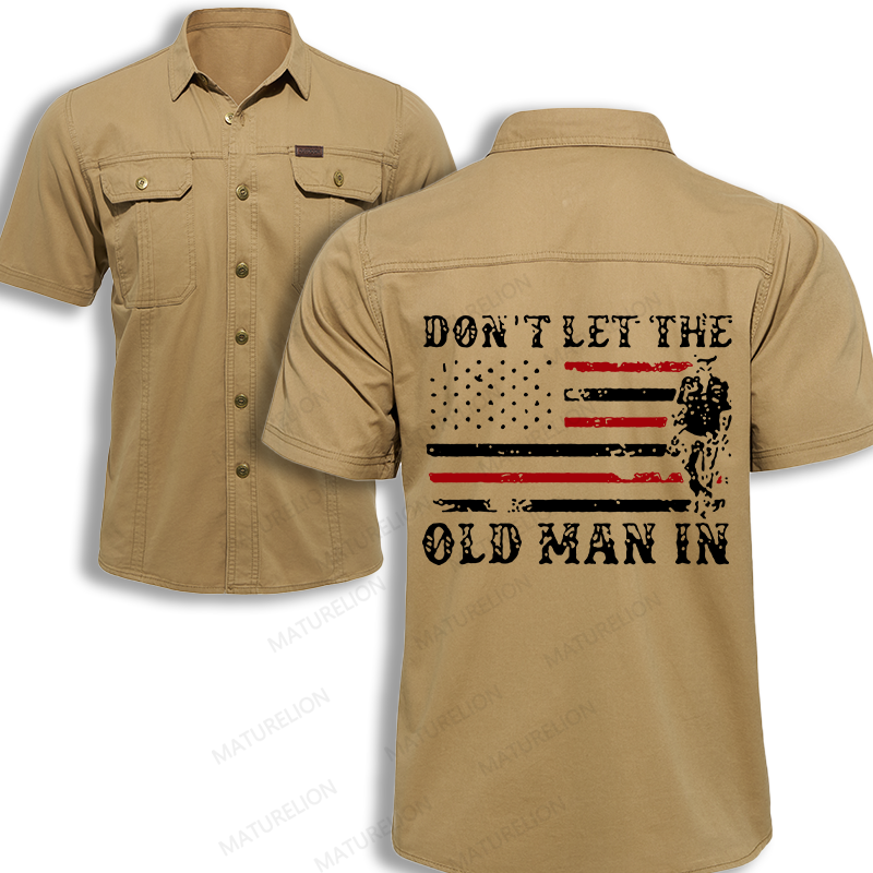 Maturelion Men's Work Shirt Don't Let The Old Man In Work Shirt