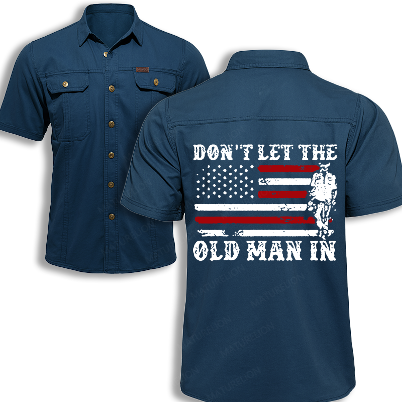 Maturelion Men's Work Shirt Don't Let The Old Man In Work Shirt