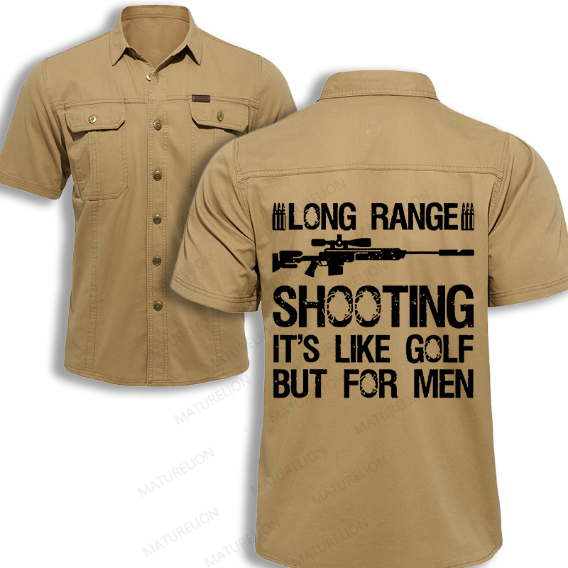 Maturelion Men's Work Shirt Long Range Shooting It's Like Golf But For Men Work Shirt