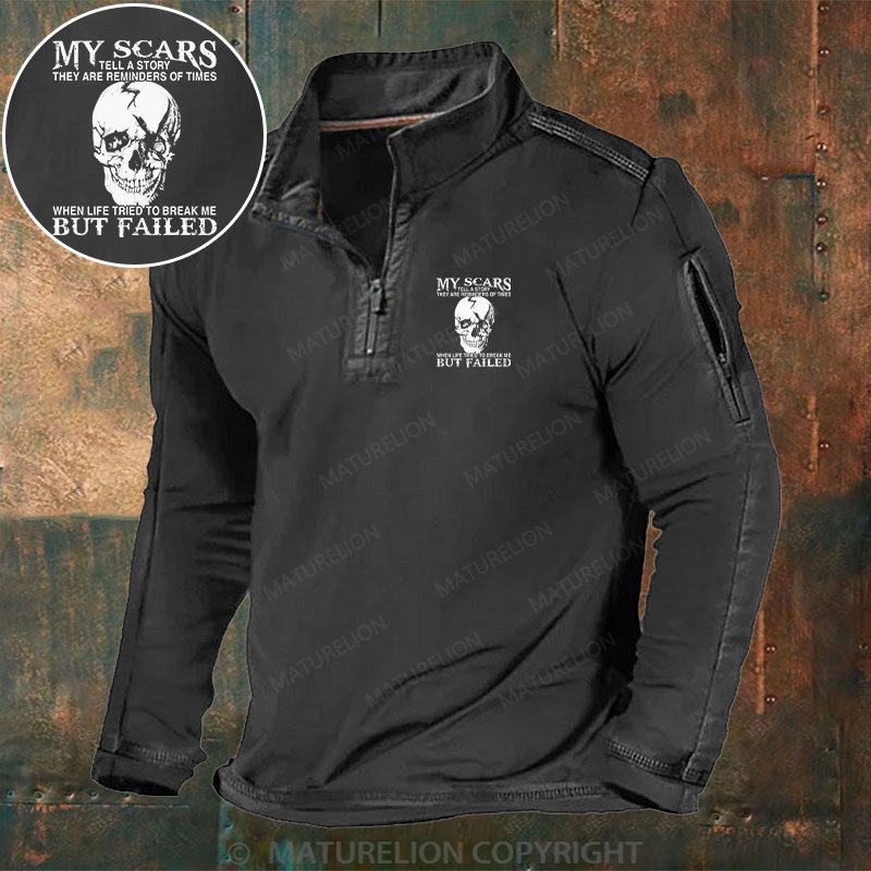 Maturelion Men's Henley Shirt My Scars Tell A Story They Are Reminders Of Times When Life Tried To Break Me But Failed Henley Shirt