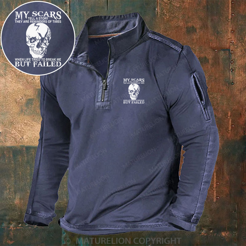 Maturelion Men's Henley Shirt My Scars Tell A Story They Are Reminders Of Times When Life Tried To Break Me But Failed Henley Shirt