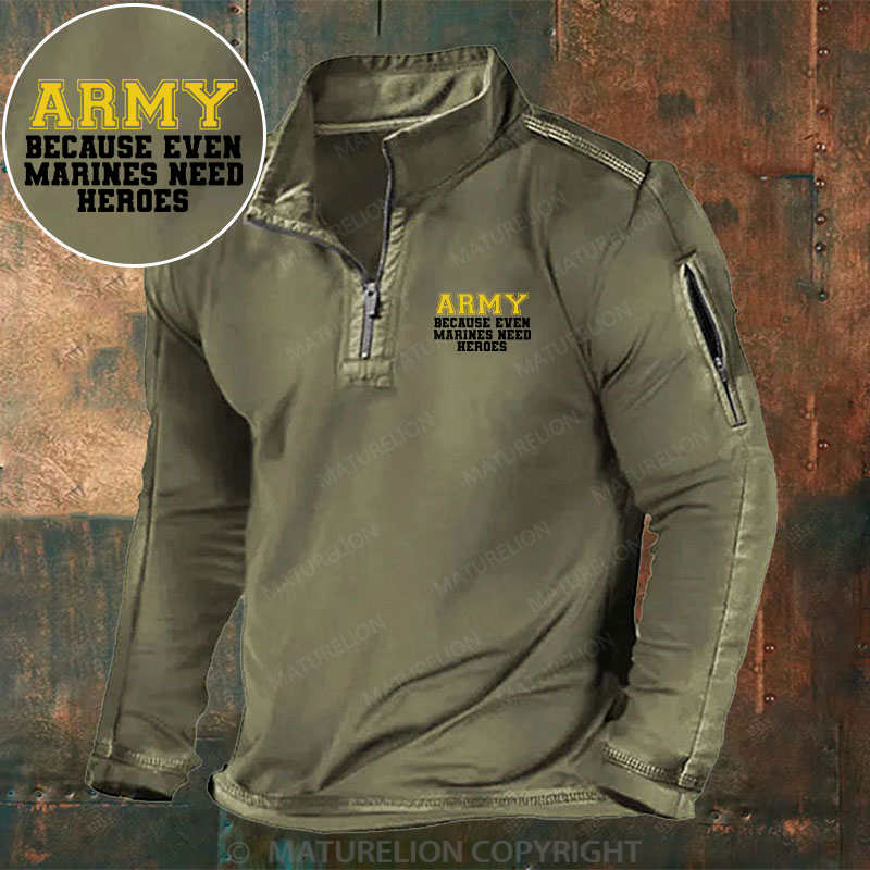 Maturelion Men's Henley Shirt Army Because Even Marines Need Heroes Henley Shirt
