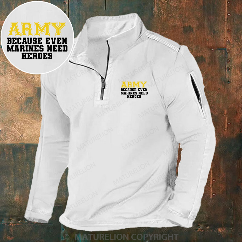 Maturelion Men's Henley Shirt Army Because Even Marines Need Heroes Henley Shirt