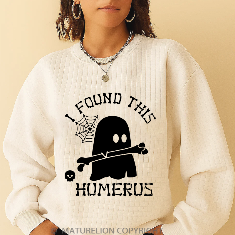 Maturelion Men's Sweatshirt I Found This Humerus Ghost Waffle Knit Sweatshirt