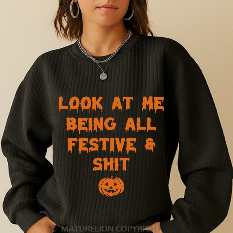 Maturelion Men's Sweatshirt Look At Me Being All Festive Halloween Waffle Knit Sweatshirt