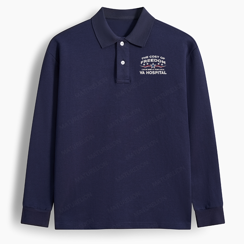 Maturelion Men's Polo The Cost Of Freedom Can Be Seen At Your Local Va Hospital Long-sleeve Polo