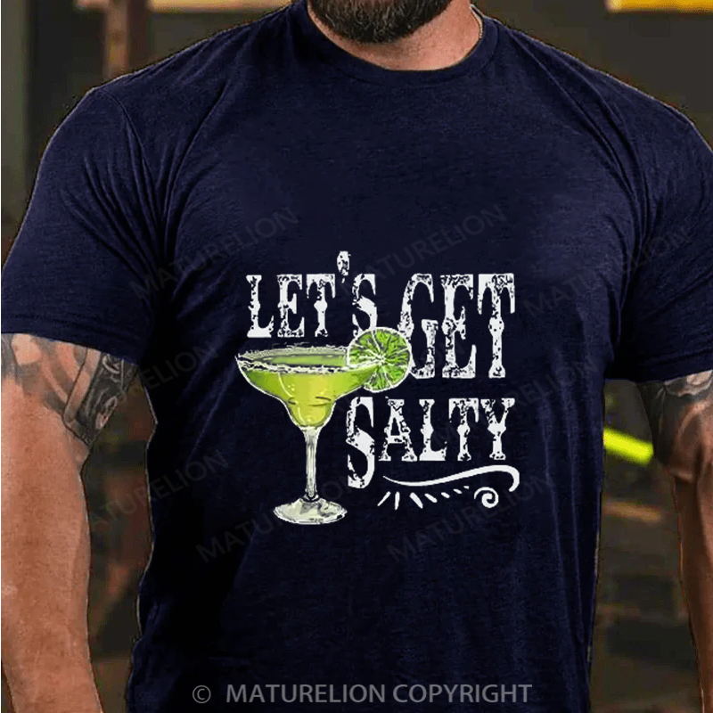 Maturelion Men's T-Shirt Let's Get Salty Cotton T-Shirt