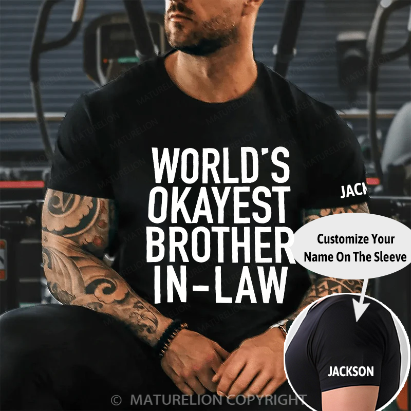 Maturelion Men's T-Shirt World's Okayest Brother-In-Law Cotton T-Shirt