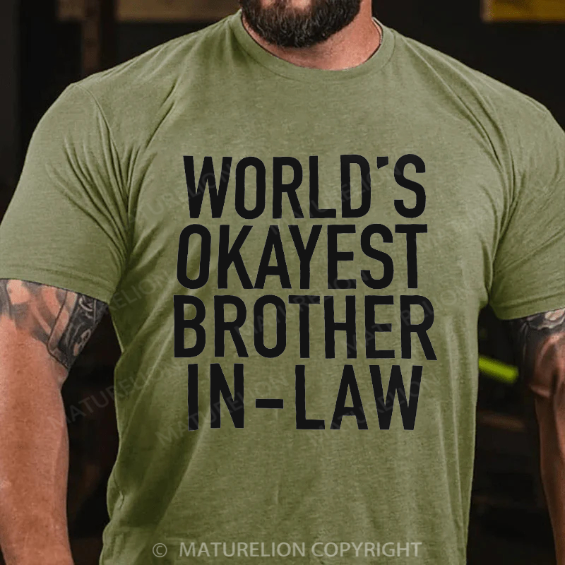 Maturelion Men's T-Shirt World's Okayest Brother-In-Law Cotton T-Shirt