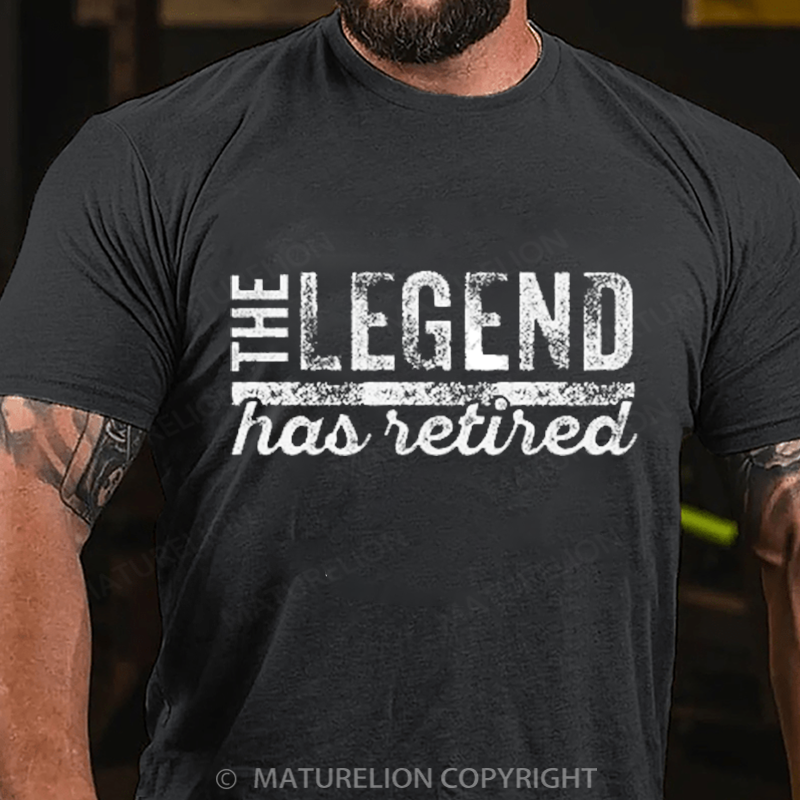 Maturelion Men's T-Shirt The Legend Has Retired Cotton T-Shirt