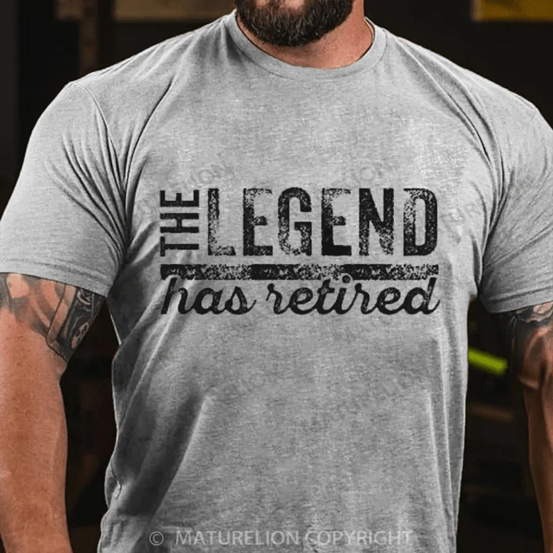 Maturelion Men's T-Shirt The Legend Has Retired Cotton T-Shirt