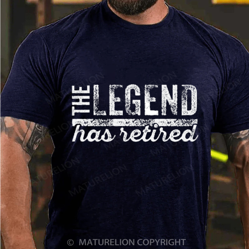 Maturelion Men's T-Shirt The Legend Has Retired Cotton T-Shirt